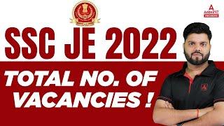 SSC JE | SSC JE Vacancy 2022 | Total No. Of Vacancies