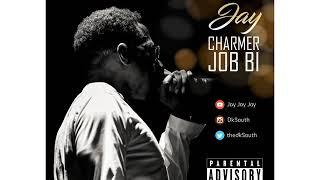 Jay - Charmer Job Bi (audio)