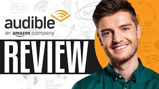 Audible Review 2025 | Pro's And Cons Of Audible - Should You Get It?