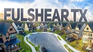 FULSHEAR Texas Explained |  | What Living in FULSHEAR TX is REALLY Like in 2023