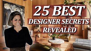 25 BEST Designer Decorating SECRETS REVEALED