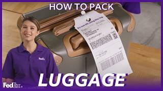 How to Pack and Ship Luggage – FedEx