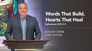 Words That Build, Hearts That Heal - November 20, 2024