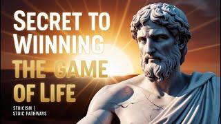 Secret to WINNING the Game of Life _ Stoicism || Stoic Pathways