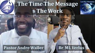 S2 E5 | The Time Message & Work: Pastor Andre Waller