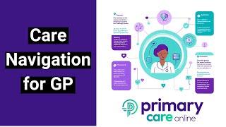 Care navigation made easier with Primary Care Online AI