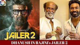 Dhanush In Jailer 2 Movie | Rajinikanth | Nelson | Sun Pictures | Anirudh | Coolie Update |