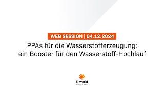 PPAs für die Wasserstofferzeugung: ein Booster für den Wasserstoff-Hochlauf