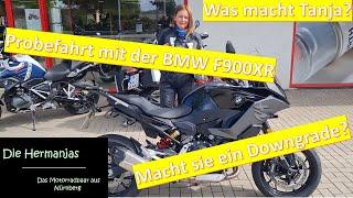 Probefahrt BMW F900XR fertig, Was ist da Los? Macht Tanja das Downgrade von der BMW S1000XR?