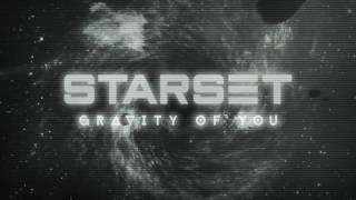 Starset - Gravity Of You (Official Audio)