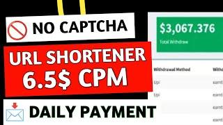 Best Link Shortener Earn Money Without Captcha | Best Url Shortener Without Captcha | High CPM 