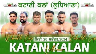 (Live) Katani Kalan (Ludhiana) Kabaddi Tournament 20-09-2024/www.123Live.in