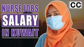 What is the salary of nurse in Kuwait | Nursing salary in Kuwait