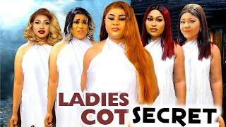 Ladies Cot Secrets Complete Season 1&2-Uju Okoli 2024 Latest Nigerian Nollywood Movie