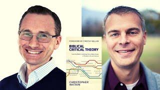 The Book That is Changing Christian Apologetics (with Christopher Watkin)