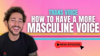 FtM Voice Training