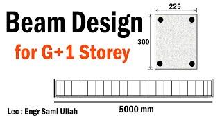 Design of Beam for G+1 Storey  - RCC Beam Design