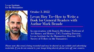 How To—How to Write a Book for General Readers with Author Mark Braude