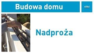 Jak wykonać nadproża w ścianie z bloczków Silka? Instrukcja budowania domu z bloczków Silka.