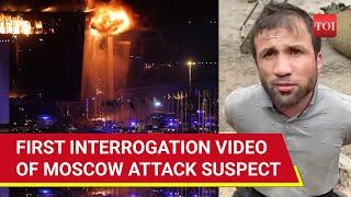 Russian State News Releases Full Interrogation Video of Moscow Terrorist Attack Suspect | Watch