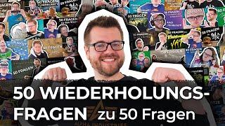 Dat hatten wir SCHON MAL? | 50 Wiederholungsfragen zu 50 Fragen