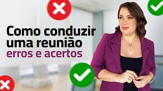 Como conduzir uma reunião produtiva? - Método Efeito UAU