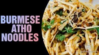 BURMESE ATHO NOODLES | BURMESE CUISINE |