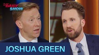 Joshua Green - “The Rebels” | The Daily Show