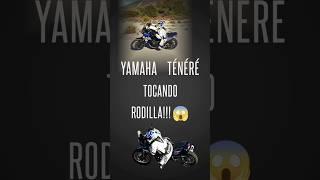 YAMAHA TÉNÉRÉ TOCANDO RODILLA!!! #ternero13 #yamahatenere700 #bike #foryou #shorts #motovlog #crazy