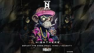 HighThere Feat. MiRo - Depart The Ends [NEUROHEADZ]