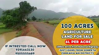 100 acres agriculture land for sale in andhrapradesh | low cost agriculture land in srikakulam