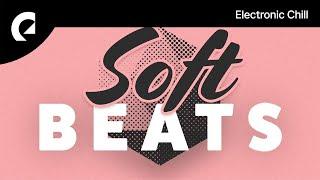 1 Hour of Soft Beats - Music Mix  (Royalty Free Music)