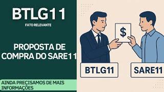 #BTLG11 - PROPOSTA DE COMPRA DO #SARE11