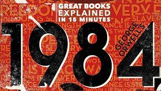 1984: Great Books Explained