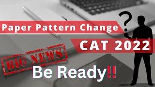 CAT Paper Pattern | cat exam paper | cat 2022 no of questions | CAT 2022 Preparation #cat2022 #iim