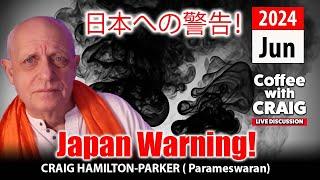 Japan Predictions and Warning for Taiwan and USA! | Coffee with Craig