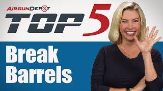 Top 5: Break Barrels