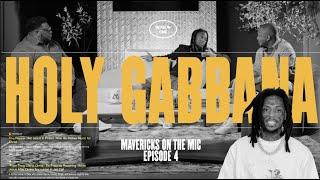 Holy Gabbana: From Chasing Clout to Following God |️Mavericks on the Mic | Episode 4