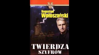 [AUDIOBOOK] Bogusław Wołoszański - Twierdza Szyfrów [AUDIOBOOK PO POLSKU]