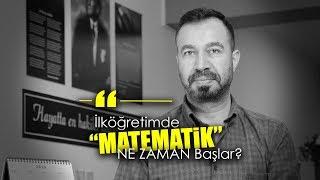 İlköğretimde matematik ne zaman başlar? - Yücel Arıcı - Kadraj Akademi