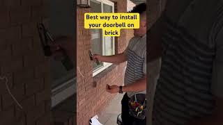 Best way to install your doorbell camera on brick  #ring #lorex #nest #doorbellcamera