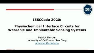 Physiochemical Interface Circuits for Wearable and Implantable Sensing Systems - By Patrick Mercier