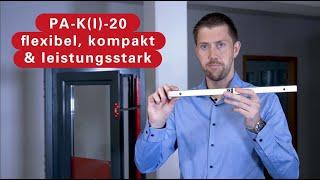  PA-K(I)-20 - flexibel, kompakt und leistungsstark 