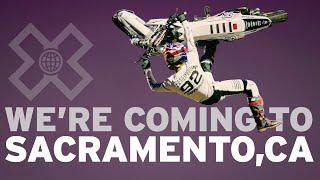 X Games is heading to Sacramento, California 2025