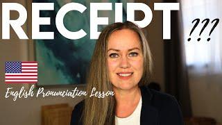 Stop Mispronouncing Receipt in English - Advanced Pronunciation Lesson