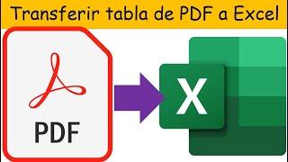 Pasar tabla de PDF a Excel fácil sin programas