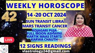 WEEKLY HOROSCOPES 14-20 OCT 2024: Astrological Guidance for All 12 Signs by VL #weeklyhoroscope