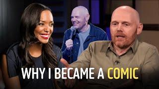 Bill Burr - What Made Me Choose Comedy!