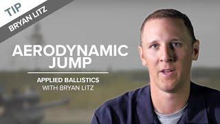 Elements of Long-Range Shooting: Aerodynamic Jump | Applied Ballistics
