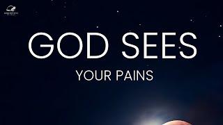 God Sees Your Pain